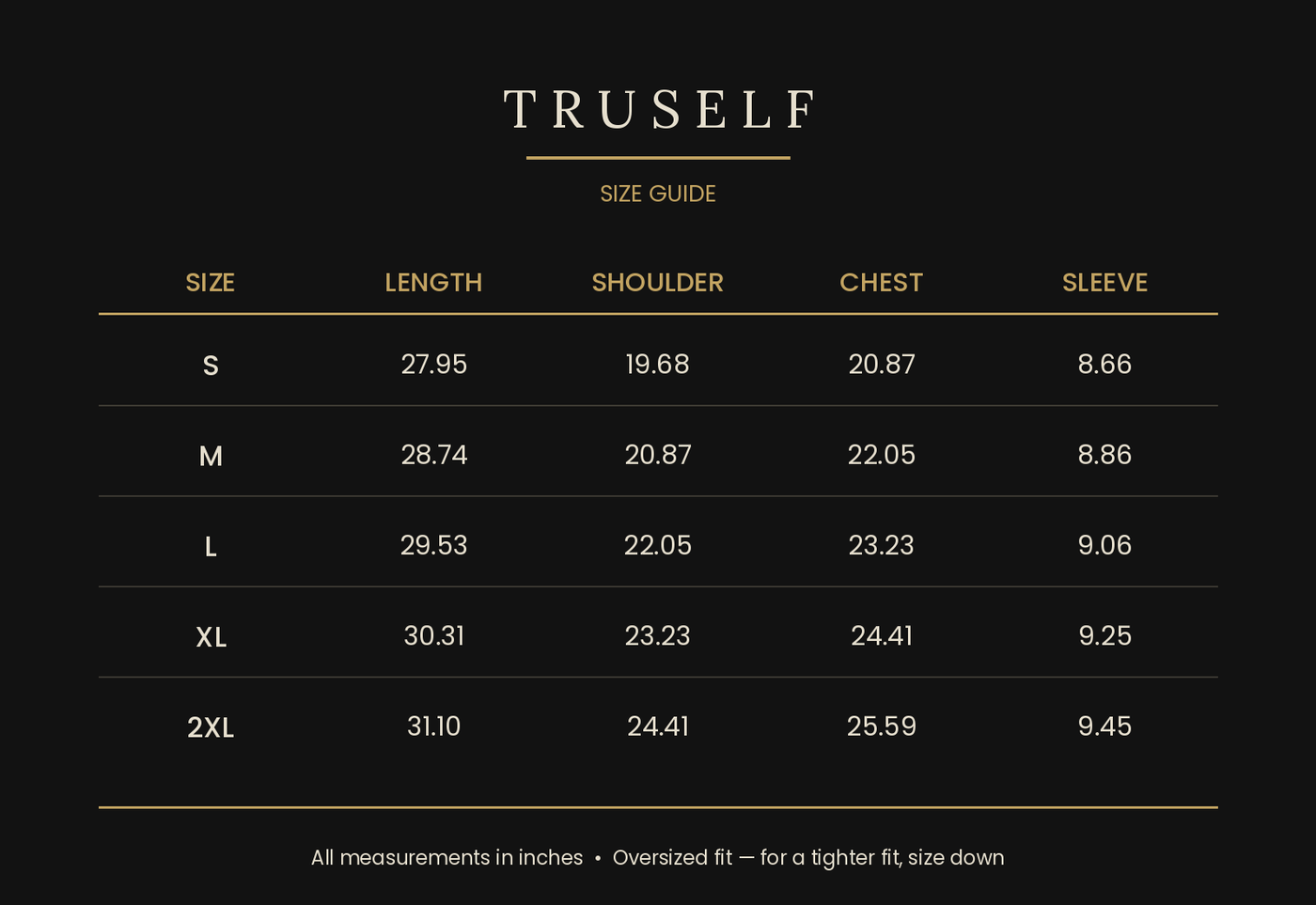 TruSelf tee size guide - chest, length and sleeve measurements